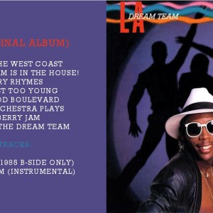 L.A. Dream Team - Kings Of The West Coast (EXPANDED EDITION) (1986) 2 CD SET 5 L.A. Dream Team - Kings Of The West Coast (EXPANDED EDITION) (1986) 2 CD SET 1