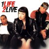 1 Life 2 Live - 1 Life 2 Live (DELUXE EDITION) (UNRELEASED) (2000) CD 6 1 Life 2 Live - 1 Life 2 Live (DELUXE EDITION) (UNRELEASED) (2000) CD