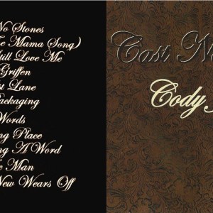Alternative view of Cody Jinks - Cast No Stones (2008) CD